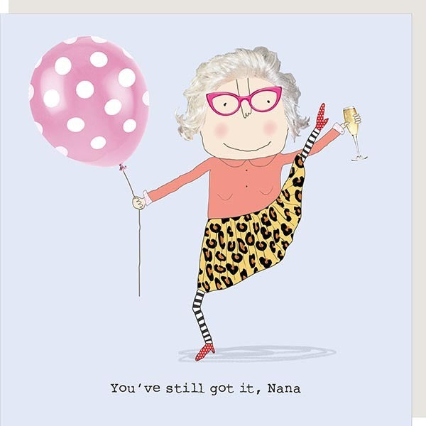 Rosie Made A Thing - Card | Nana Still Got It